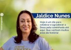 Aniversariante do Dia A VEREADORA JALDICE NUNES (UNIÃO BRASIL)
