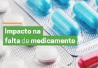 Pelo menos 22 medicamentos de tratamento contínuo estão em falta na Bahia