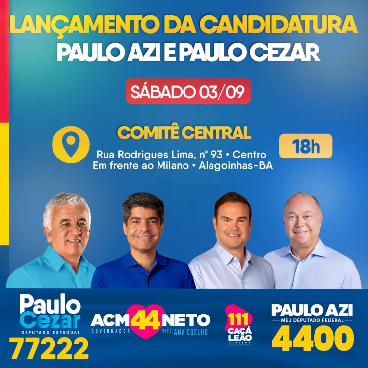 Lançamento de Candidaturas e Inauguração do Comitê